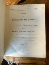 Load image into Gallery viewer, Pacific Railroad Surveys, Vol. XII, Book II (1860)