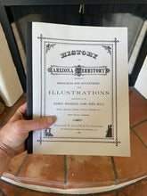 Load image into Gallery viewer, History of the Arizona Territory With Illustrations 1884 (Archival Paperback Reproduction w/ Map & Index)