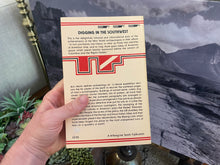 Load image into Gallery viewer, Digging In The Southwest by Ann Axtell Morris (1978 Paperback Edition)