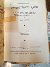 Load image into Gallery viewer, Superstition’s Gold Oren Arnold 1934 First Edition Rare
