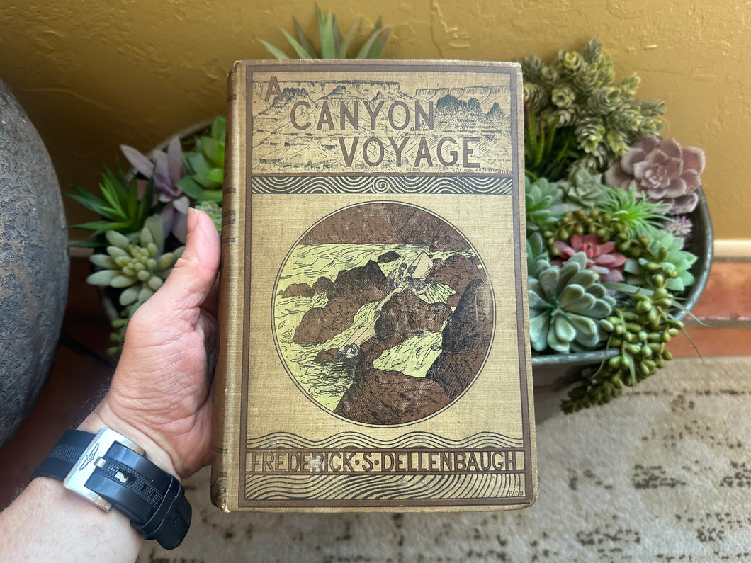 Canyon Voyage (Dellenbaugh) 1908 First Edition