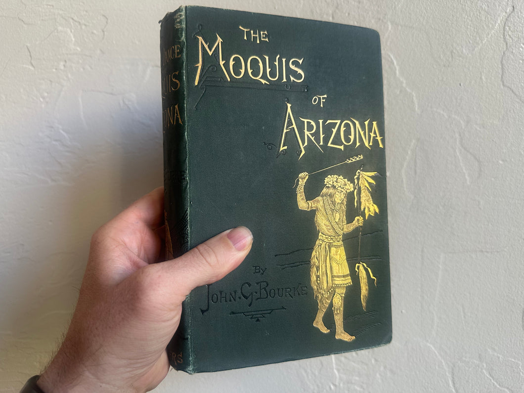 Moquis of Arizona by John Bourke (1884, 1st Edition)