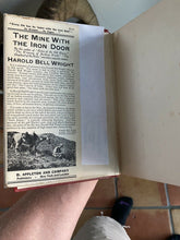 Load image into Gallery viewer, The Mine With The Iron Door Harold Bell Wright First Edition w/ Dustcover 1923
