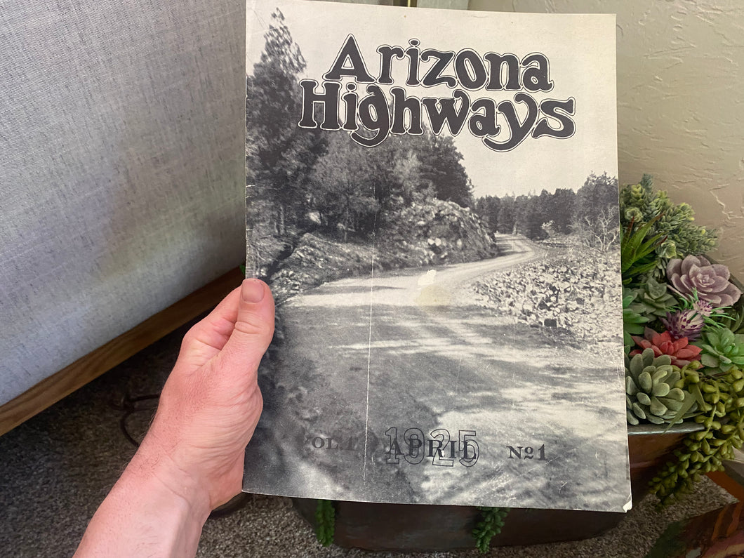 Arizona Highways Vol 1 Issue 1 (1925, Reproduction)