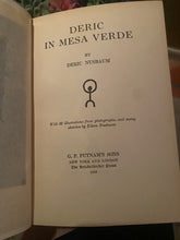 Load image into Gallery viewer, Deric In Mesa Verde (1st Edition, Second Printing 1926)
