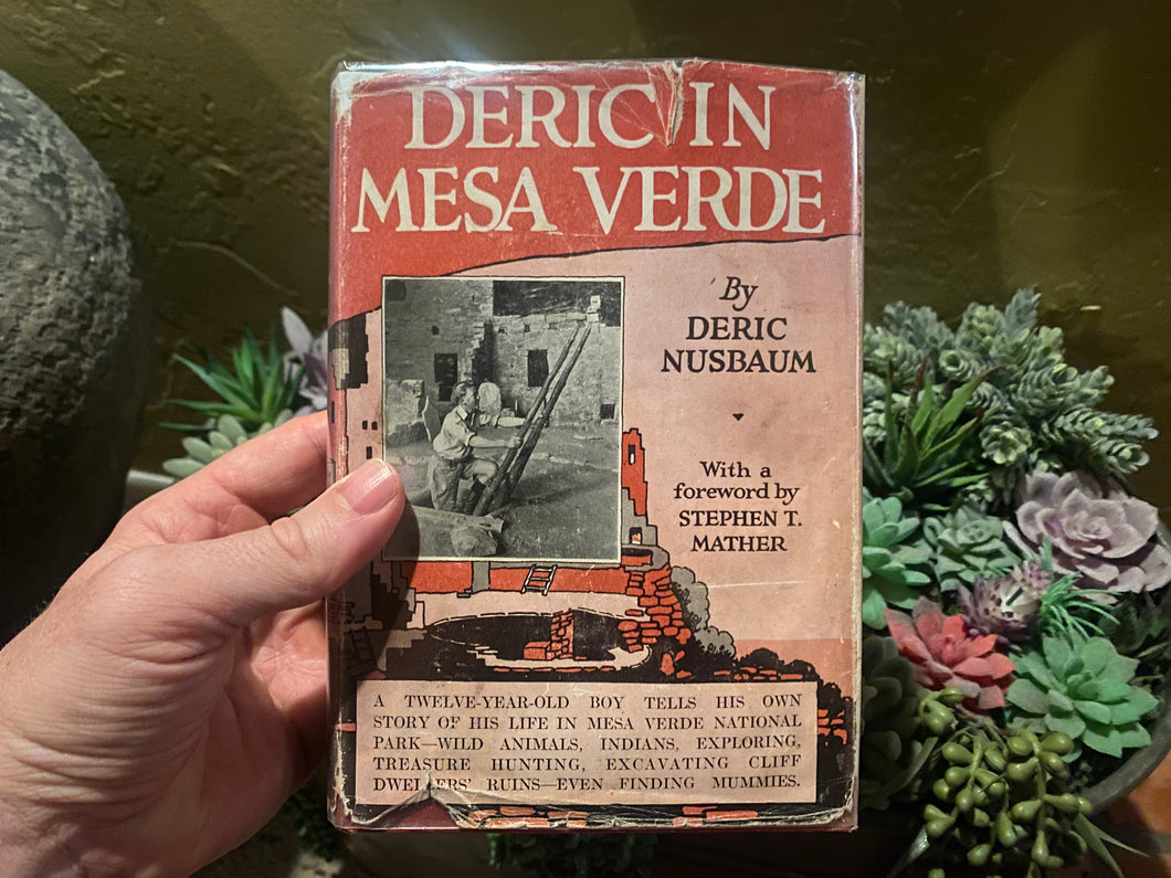 Deric In Mesa Verde (1st Edition, Second Printing 1926)