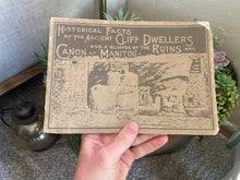 Load image into Gallery viewer, Historical Facts Of The Ancient Cliff Dwellers (1st Edition, 1907)
